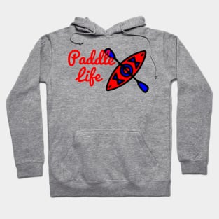 Paddle Life Kayaking Hoodie